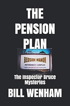 Paperback THE PENSION PLAN: The Inspector Bruce Mysteries Book