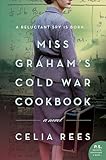 Miss Graham's Cold War Cookbook: A Novel