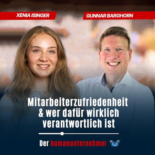 Mitarbeiterzufriedenheit &mdash; & wer daf&uuml;r wirklich verantwortlich ist | Xenia Teil 1