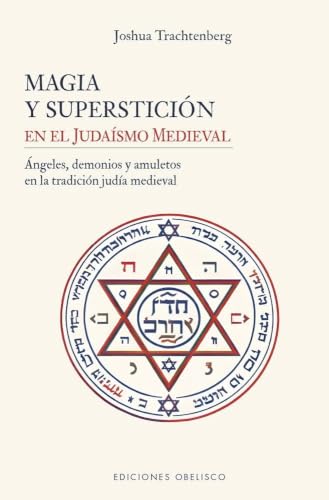 La magia y superstición en el judaísmo medieval