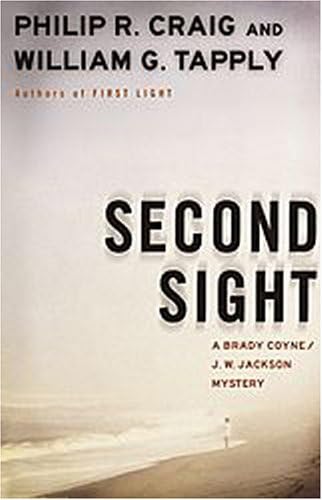 Second Sight: A Brady Coyne/J.W. Jackson Mystery (Brady Coyne and J. W. Jackson Novels)