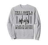 Photo Gallery sì i have a retirement plan solving crosswords felpa Photo Gallery sì i have a retirement plan solving crosswords felpa