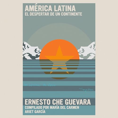 Am&amp;eacute;rica Latina (By Ernesto Che Guevara) episode artwork