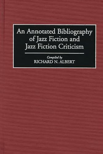 Jazz Fiction Annotated Bibliography volume critique de collection - 2