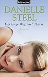 Der lange Weg nach Hause - Danielle Steel