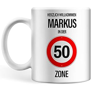 Tasse personalisiert mit Name, Geburtstagsgeschenk zum 50. Geburtstag Herzlich Willkommen Wunschname in der 50er Zone…