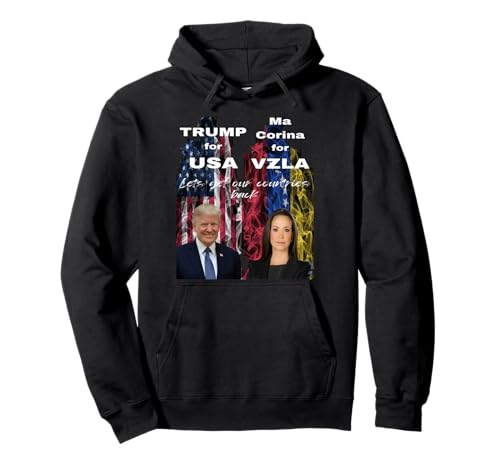 María Corina Machado por Venezuela y Trump por USA. Sudadera con Capucha