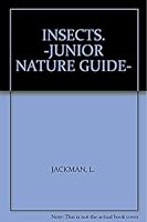 INSECTS. -JUNIOR NATURE GUIDE- 1842399543 Book Cover