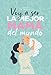 Voy a ser la mejor mamá del mundo. Diario de mi embarazo. Semana a semana. Español.: Regalo original para mamás embarazadas. Agenda álbum guía bebé día a día. Libro futuras madres primerizas o no