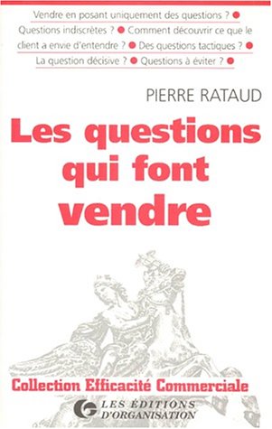 Les questions qui font vendre