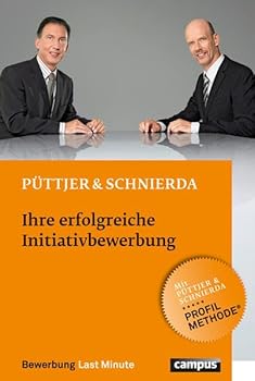 Perfect Paperback Ihre erfolgreiche Initiativbewerbung [German] Book