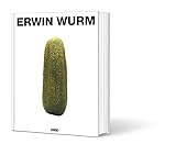 Erwin Wurm