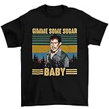 Ash Williams Gimme Some Sugar Baby Vintage T-Shirt, Classic Movie Shirt, Funny T-Shirt