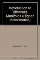 Introduction to Differential Manifolds (Higher Mathematics) 0070024901 Book Cover
