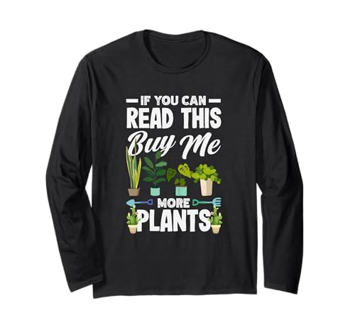 If You Can Read This Buy Me More Plants�ʔ����K�[�f�j���O ����T�V���c