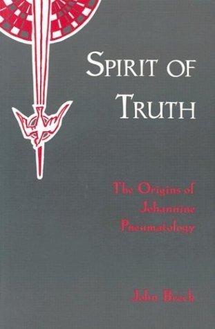 Buy Spirit of Truth: The Holy Spirit in Johannine Tradition : The Origins of Johannine Pneumatology (001) — BookShops.in
