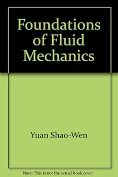 Hardcover Foundations of Fluid Mechanics Book