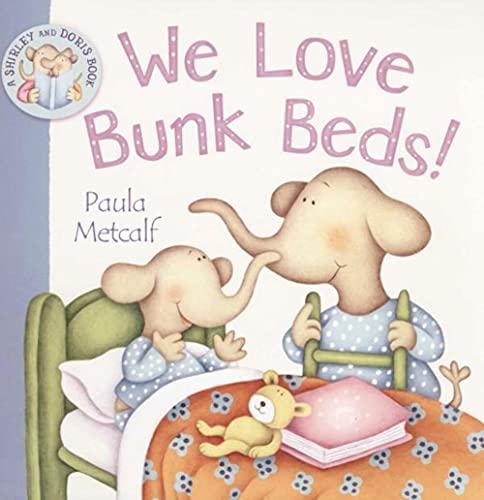 Macmillan Children's Books We Love Bunk Beds