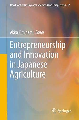 Buy Entrepreneurship and Innovation in Japanese Agriculture — BookShops.in