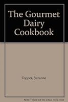 The Gourmet Dairy Cookbook. 1974. Paper. 0552684295 Book Cover