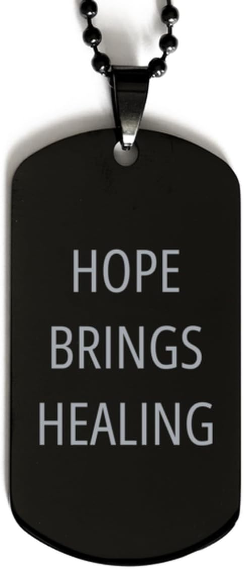 Motivational Hope Brings Healing Black Dog Tag - Best Faith Hope Love Quote for Men Women, Engraved Chain Necklace Birthday