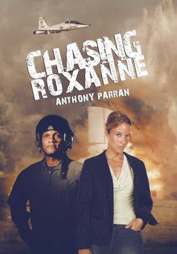 Chasing Roxanne