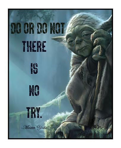 Posterizer 1 pcs - character Quotes poster - Do or do not, there is no try - Movie & Cinema Art - Motivational & Inspirational Art - Gift for movie lovers - 11x14 UNFRAMED Wall Art