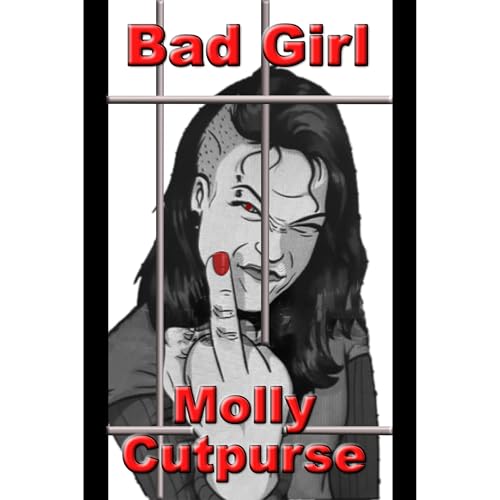 Bad Girl Audiolibro Por Molly Cutpurse arte de portada