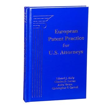 Hardcover European Patent Practice for U.S. Attorneys Book