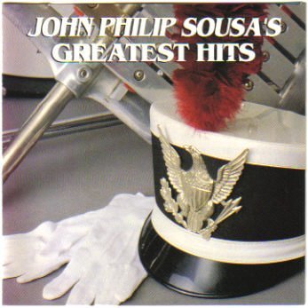 Sousa's Greatest Hits [Audio CD] Heritage Wind Ensemble