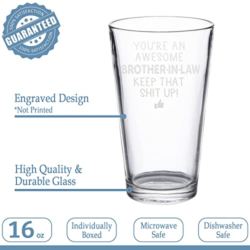 Neenonex You Are An Awesome Brother In Law Keep That Up Beer Pint Great And Sarcastic Gift For Brother In Laws Beer Glass Birthday Present #TOP7
