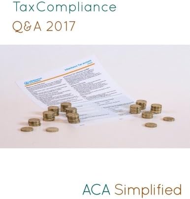 Tax Compliance Q&A 2017 [FA2016]