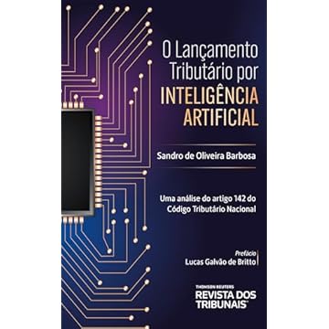 Capa do livro O Lançamento Tributário por Inteligência Artificial