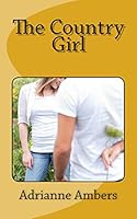 The Country Girl 1497400244 Book Cover
