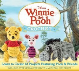 Office Product Disney Winnie the Pooh Crochet Kit by Megan Kreiner Book