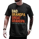 Dad Grandpa Great Grandpa Shirt - Father's Day Tshirt for Men - Father Day Dad Shirts for Papa - Great Grandpas T Shirt Men - Christmas Dads Shirt for Men - Papaw Birthday Gifts (Black-XL)
