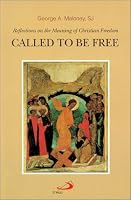 Called to Be Free: Reflections on the Meaning of Christian Freedom 0818908378 Book Cover