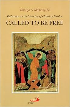 Called to Be Free: Reflections on the Meaning of Christian Freedom