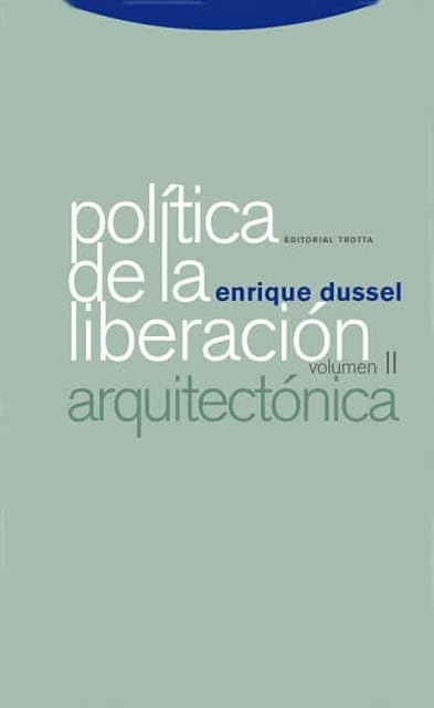 Portada de Política de la liberación Volúmen II: Arquitectónica