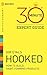 Hooked - 30 Minute Expert Guide: Official Summary to Nir Eyals Hooked