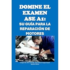 Domine el examen ASE A1: Su gu&iacute;a para la reparaci&oacute;n de motores Audiolibro Por Philip Martin McCaulay arte de portada