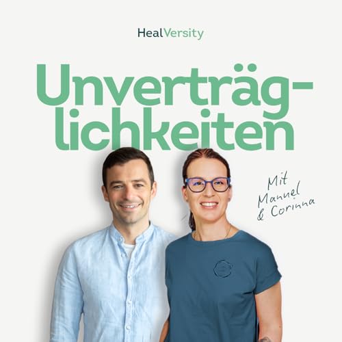 BEST OF: "Das &uuml;bersehen fast alle bei Unvertr&auml;glichkeiten" mit Corinna van Eerden