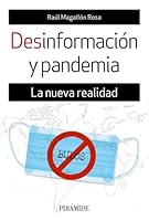 Desinformación y pandemia: La nueva realidad 8436843584 Book Cover