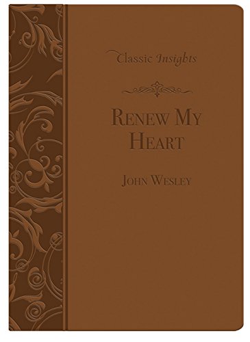 Renew My Heart (Classic Insights)