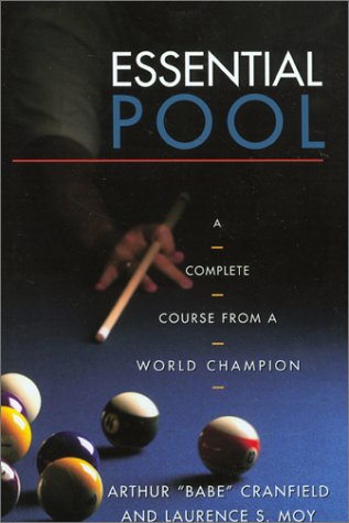 Essential Pool: A Complete Course from a World Champion