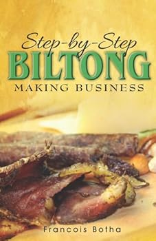 Paperback Step-by-Step Biltong Making Business Book