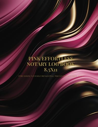 Pink Effortless Notary Log Book 8.5x11: Streamline Your Record Keeping,