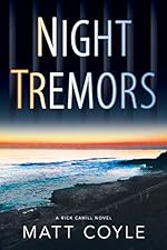 Night Tremors (The Rick Cahill Series Book 2)
