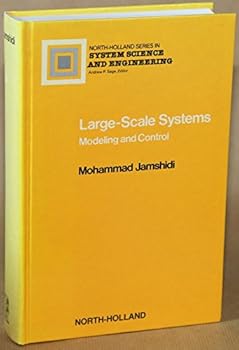 Hardcover Large-Scale Systems: Modeling and Control : North-Holland Series in System Science and Engineering Book