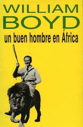 UN BUEN HOMBRE EN AFRICA PDL (WILLIAM BOYD) (Sp... [Spanish] 8466300058 Book Cover